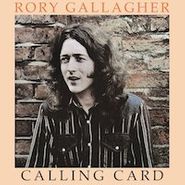 Rory Gallagher, Calling Card [180 Gram Vinyl] (LP)