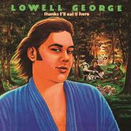 Lowell George, Thanks I'll Eat It Here [180 Gram Vinyl] (LP)