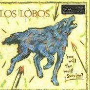 Los Lobos, How Will The Wolf Survive? [180 Gram Vinyl] (LP)