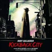 Rory Gallagher, Kickback City [180 Gram Vinyl] [Deluxe Edition] (LP)