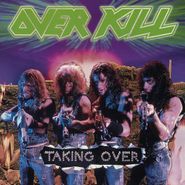 Overkill, Taking Over [180 Gram Vinyl] (LP)