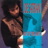 Joe Satriani, Not Of This Earth [180 Gram Vinyl] (LP)