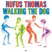 Rufus Thomas, Walking The Dog [180 Gram Vinyl] (LP)