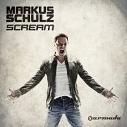 Markus Schulz, Scream (CD)