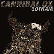 Cannibal Ox, Gotham (LP)