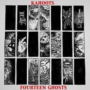 Kahoots, Fourteen Ghosts (LP)