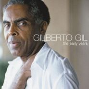Gilberto Gil, Early Years (CD)