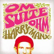 Harry Manx, Om Suite Ohm (CD)