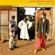 Zita Swoon, Wait For Me (CD)