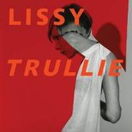 Lissy Trullie, Lissy Trullie (CD)