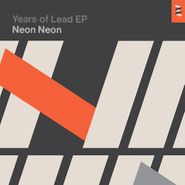 Neon Neon, Years Of Lead EP [Record Store Day] (12")