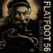 Flatfoot 56, Black Thorn (LP)