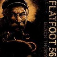 Flatfoot 56, Black Thorn (CD)