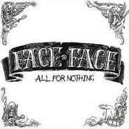Face To Face, All For Nothing (10")