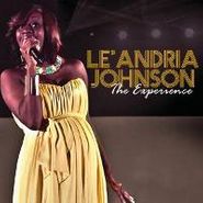 Le'Andria Johnson, The Experience