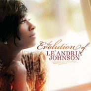 Le'Andria Johnson, Evolution Of Leandria Johnson