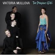 Viktoria Mullova, Viktoria Mullova - Peasant Girl (CD)