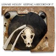 Lonnie Holley, Keeping A Record Of It (CD)