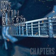 We Still Dream, Chapters (CD)