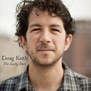 Doug Keith, Lucky Ones (CD)