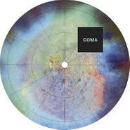 Coma, My Orbit (12")
