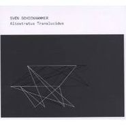 Sven Schienhammer, Altostratus Translucidus (CD)