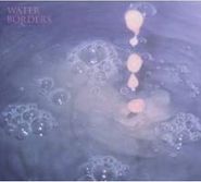 Water Borders, Harbored Mantras (CD)