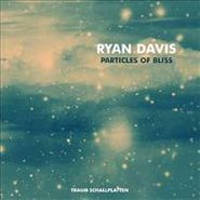 Ryan Davis, Particles Of Bliss (CD)