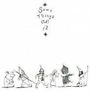 Various Artists, Some Things (Fall) Pt. 2 (12")