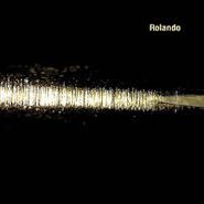 Rolando, D & N's EP (12")