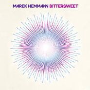 Marek Hemmann, Bittersweet (CD)