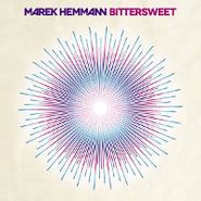 Marek Hemmann, Bittersweet (LP)
