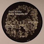 Jamal Moulay, Radio Telepathy EP (12")