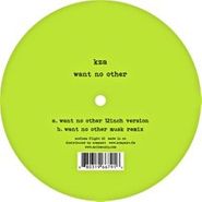 KZA, Want No Other (12")