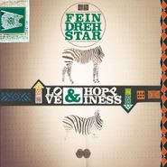 Feindrehstar, Love & Hoppiness (CD)