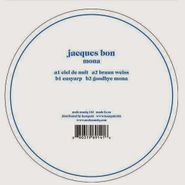 Jacques Bon, Mona (12")