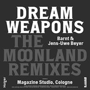 Dream Weapons, The Moonland Remixes (12")