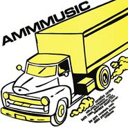 AMM, Ammmusic [Remastered Australian Issue]  (LP)