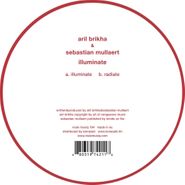 Aril Brikha, Illuminate (12")
