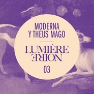 Moderna Y Theus Mago, Lumiere Noire 03 (12")