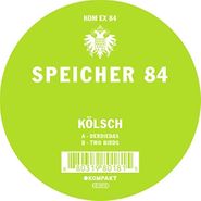 Kölsch, Speicher 84 (12")