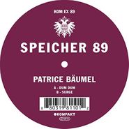 Patrice Bäumel, Speicher 89 (12")