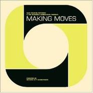 Motion City Soundtrack, Making Moves (7")