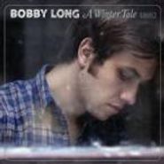 Bobby Long, Winter Tale (LP)