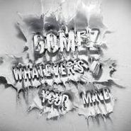 Gomez, Whatever's On Your Mind (LP)