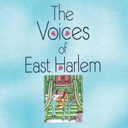 The Voices of East Harlem, The Voices Of East Harlem (CD)