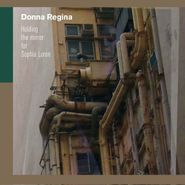 Donna Regina, Holding The Mirror For Sophia Loren (CD)