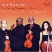 Leo Brouwer, Brouwer: String Quartets & String Trio (CD)