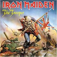 Iron Maiden, The Trooper (7")