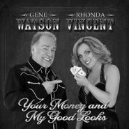 Gene Watson, Your Money And My Good Looks (LP)